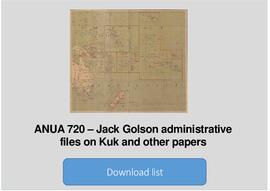 Jack Golson administrative files on Kuk and other papers